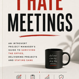 I Hate Meetings