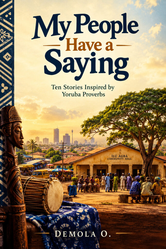 My People Have a Saying