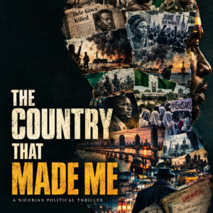 The Country That Made Me